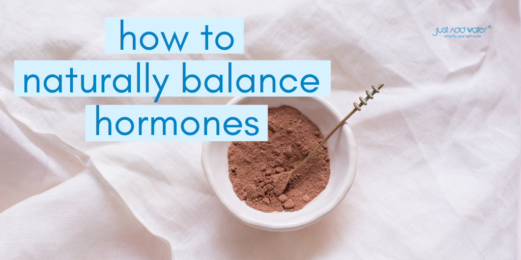 How To Balance Hormones Naturally Without Medication