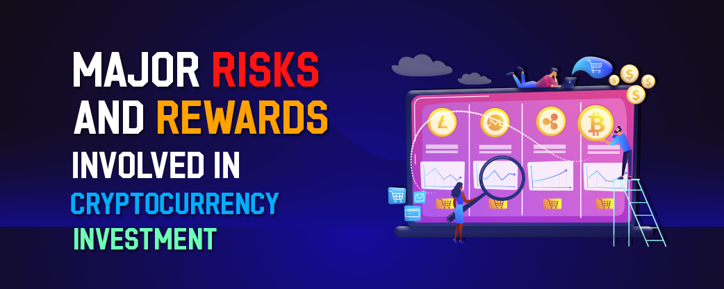 Understanding The Risks Of Investing In Cryptocurrency