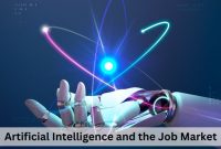 How Is Artificial Intelligence Changing The Job Market