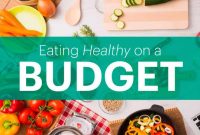How To Choose Healthy Food Options On A Budget