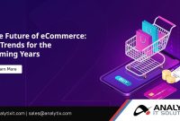 Trends Shaping The Future Of E-Commerce Industry