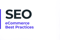 Best Practices For E-Commerce SEO Optimization