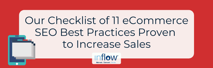 11 eCommerce SEO Best Practices Proven to Increase Sales | Inflow 11 eCommerce SEO Best Practices Proven to Increase Sales | Inflow